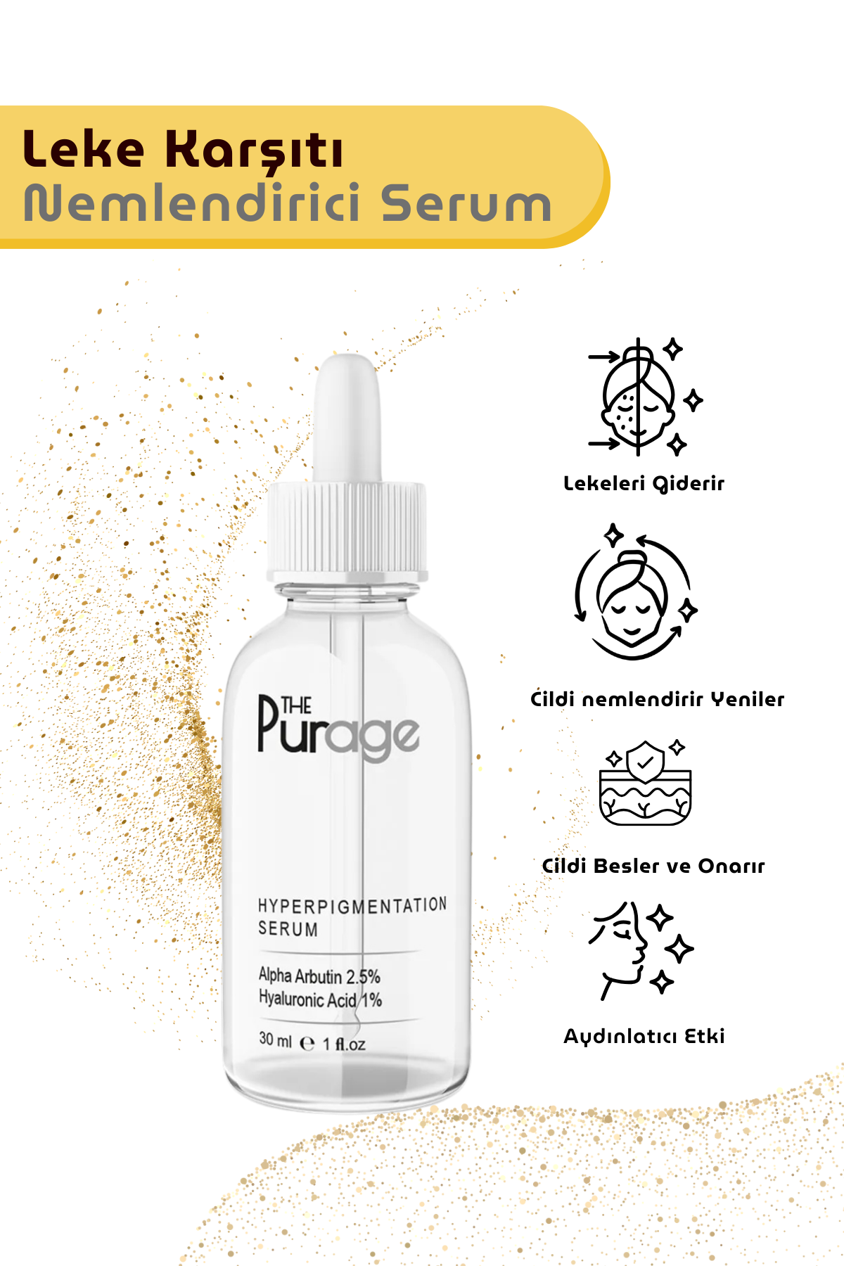 Hyperpigmentation Leke Karşıtı Nemlendirici Serum